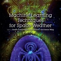 Machine Learning Techniques for Space Weather book published