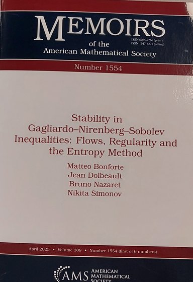 Book cover "Stability in Gagliardo-Nirenberg-Sobolev inequalities : flows, regularity and the entropy method"