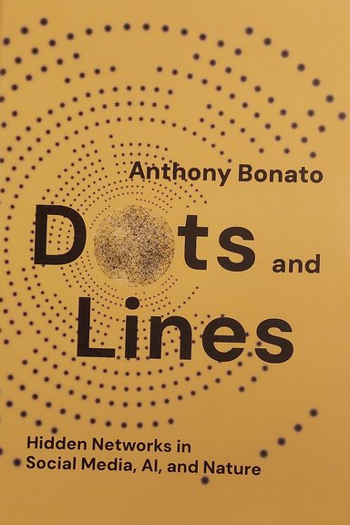 Book cover "Dots and lines: hidden networks in social media, AI and nature