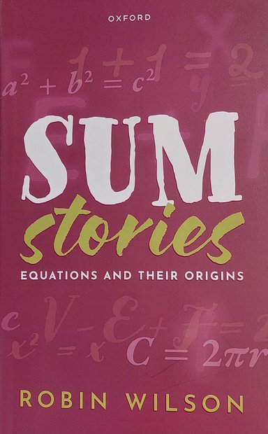 Book cover "sum stories : equations and their origins